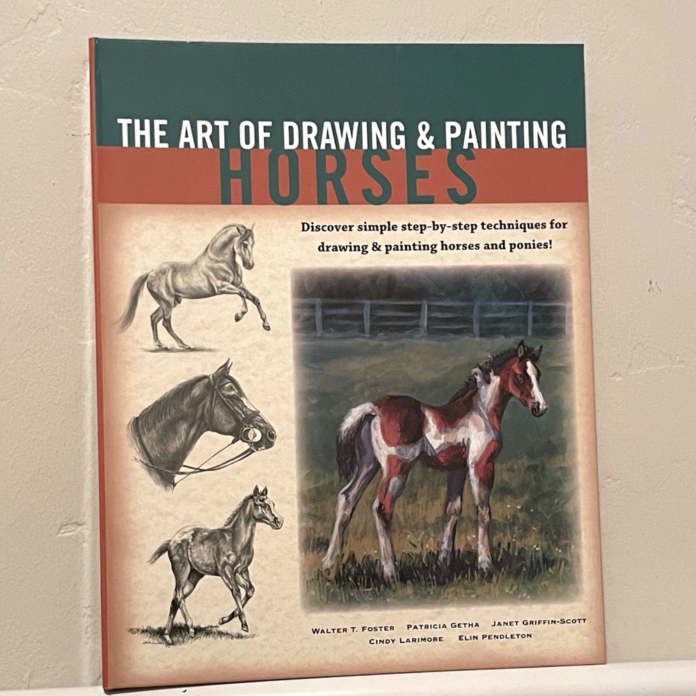 The Art of Drawing and Painting Horses Step by Step Techniques Spiral Hardcover
